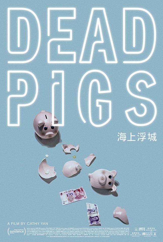 Cathy Yan Dead Pigs